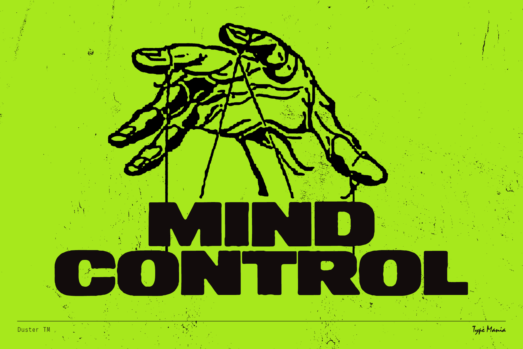 Graphic poster featuring a puppet hand above bold text Mind Control on a vibrant green background grunge design suitable for digital assets and templates.