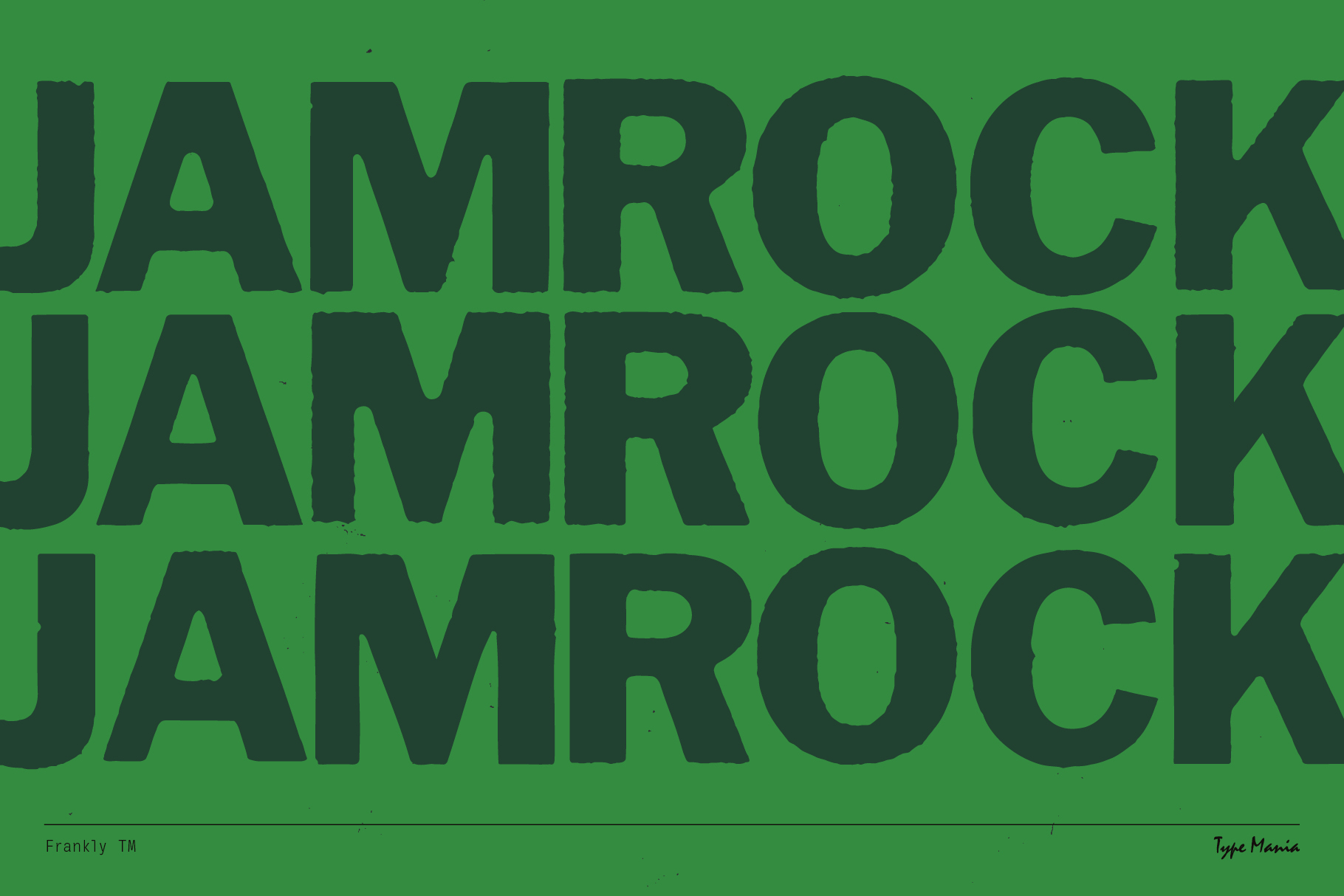 Bold display font Jamrock in uppercase on a green background suitable for graphic design typography projects and templates.