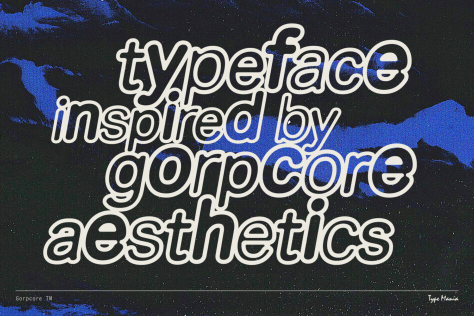 White outlined text on dark blue texture background citing typeface inspired by gorpcore