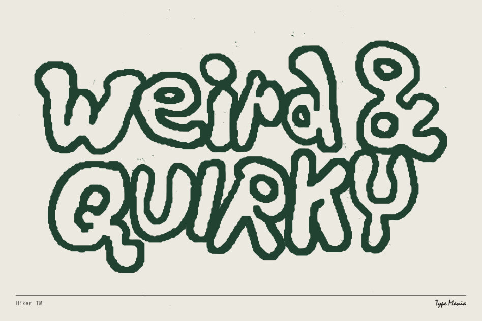 Bold weird quirky font design with playful typography suitable for graphic designers seeking unique and creative text styles for projects.