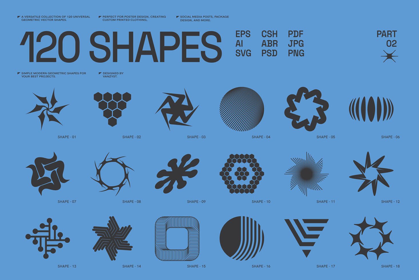 Collection of 120 versatile geometric vector shapes for designers. Ideal for modern design projects like posters and clothing. Includes multiple formats.