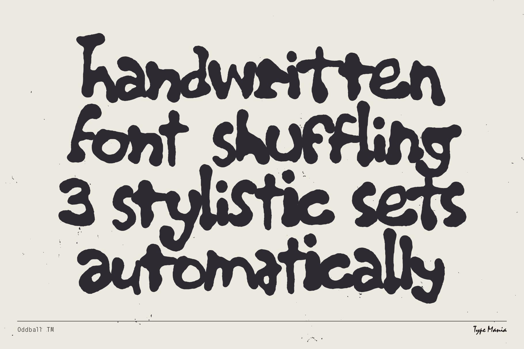 Bold black handwritten font sample with text about automatic rotation between three style sets