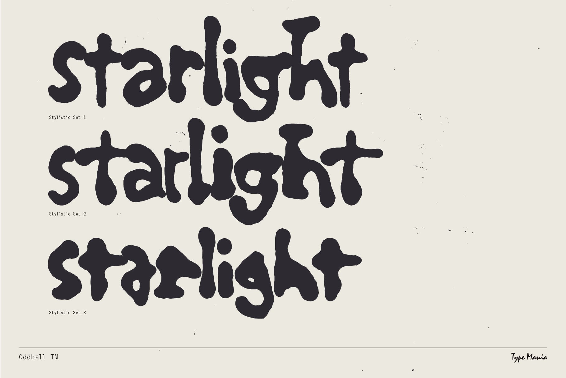 Black chunky organic type showing Starlight three different ways