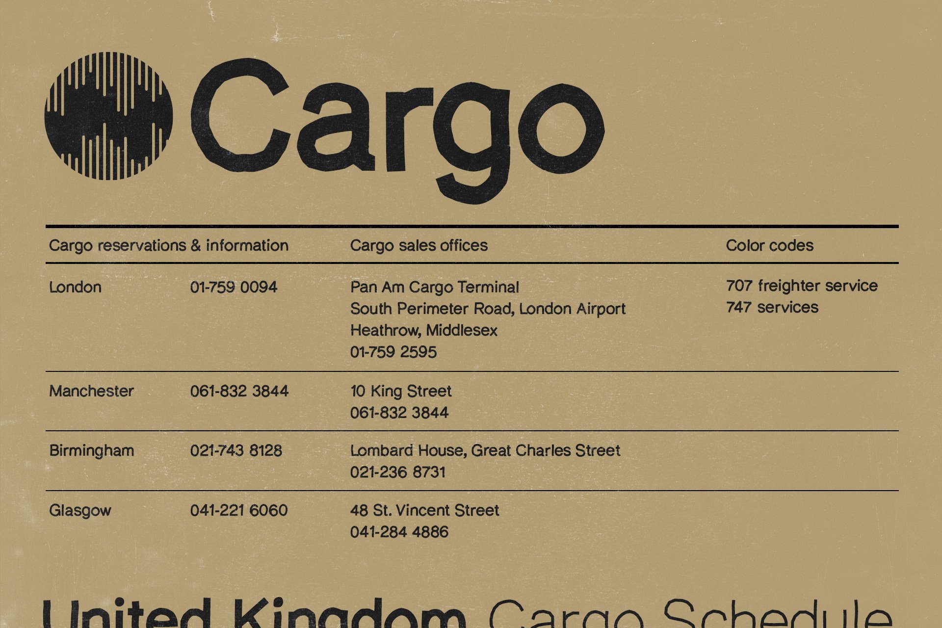 Vintage cargo schedule graphic with distressed texture featuring contact info for London Manchester Birmingham Glasgow. Ideal for designers seeking retro templates.