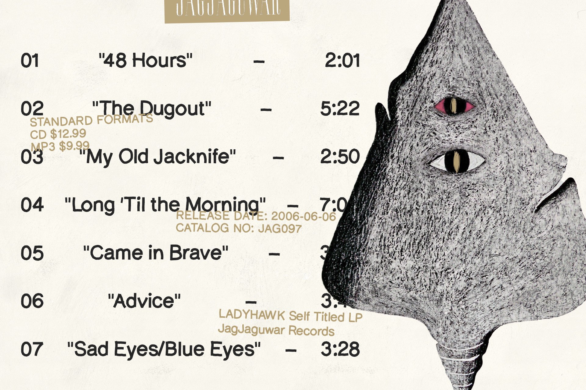 Album tracklist design for Ladyhawk Self Titled LP. Features song titles typography and abstract art. Ideal for graphic design templates and album mockups.