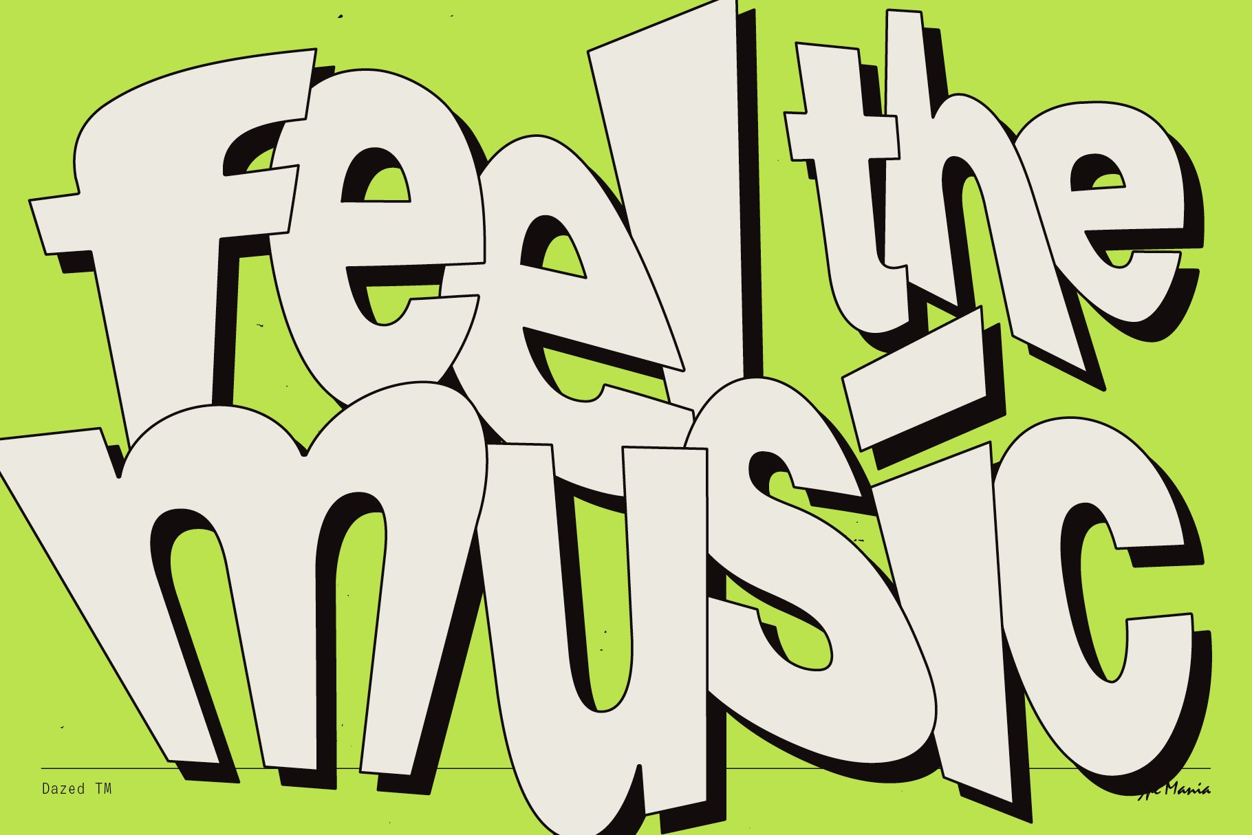 Bold graffiti-style font on a bright green background with the phrase feel the music suitable for graphics or typography design projects.