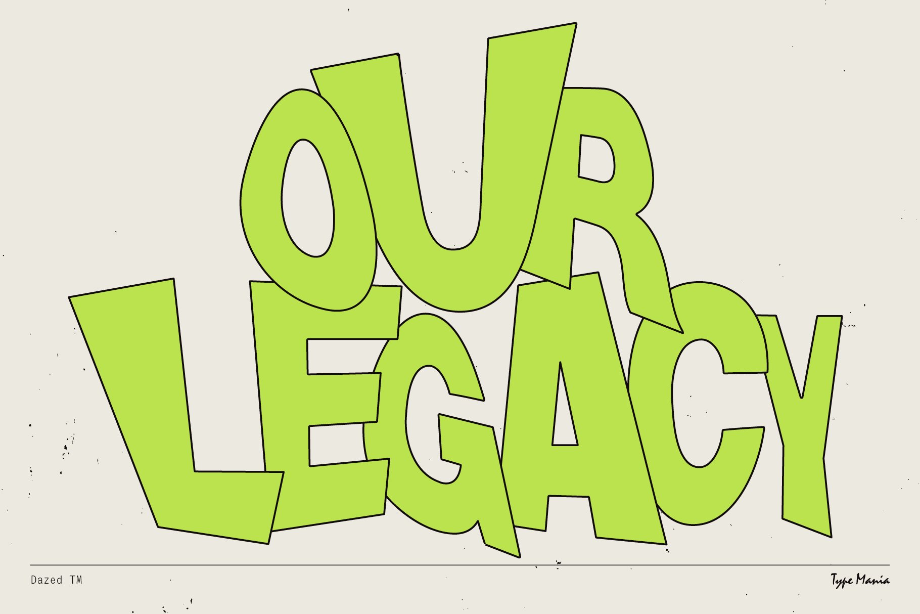 Bold green text saying Our Legacy on a light background. Modern typography design suited for graphic projects and branding templates.