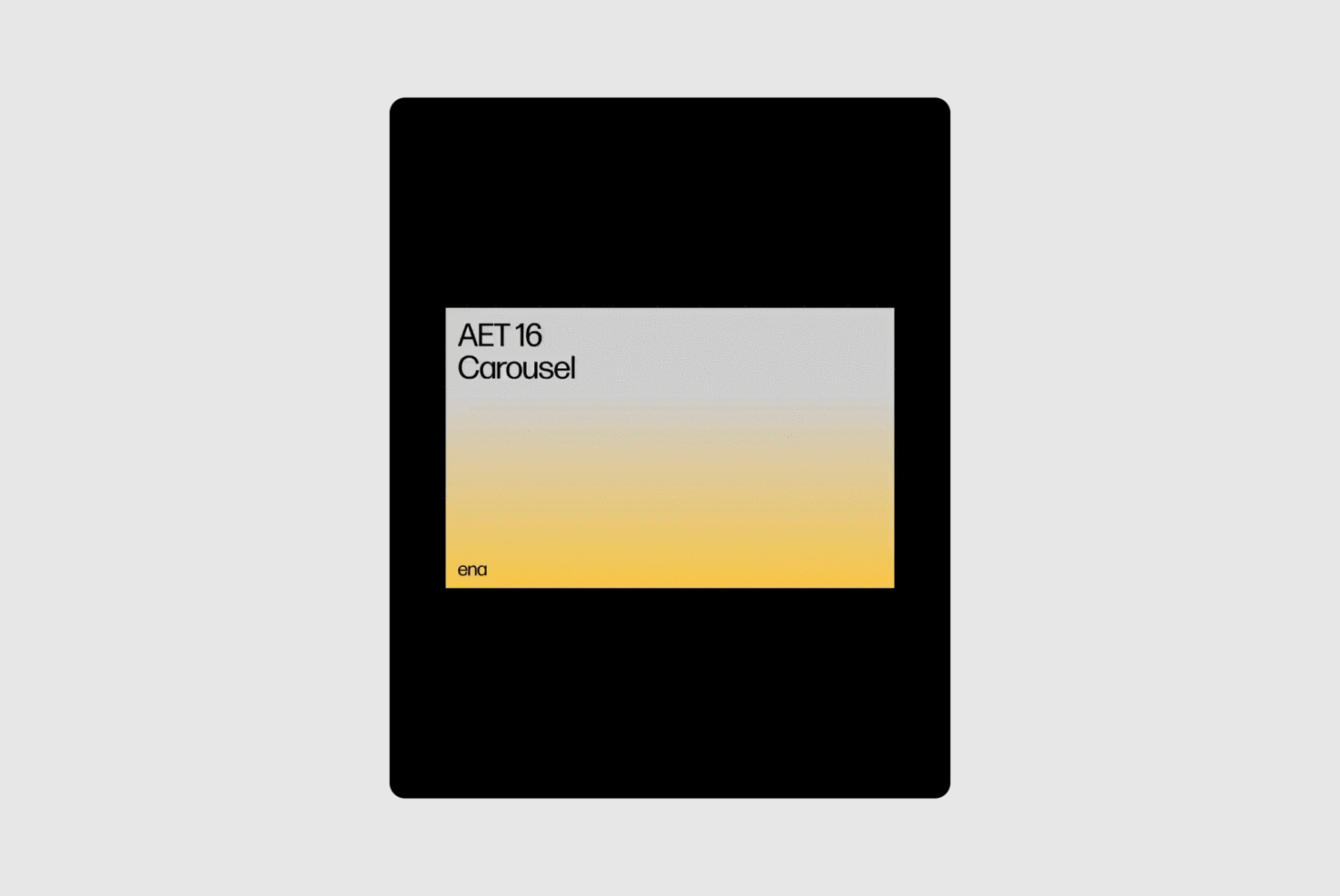 Minimalist graphic design template with gradient background labeled AET 16 Carousel. Ideal for digital designers in mockups and template creation.