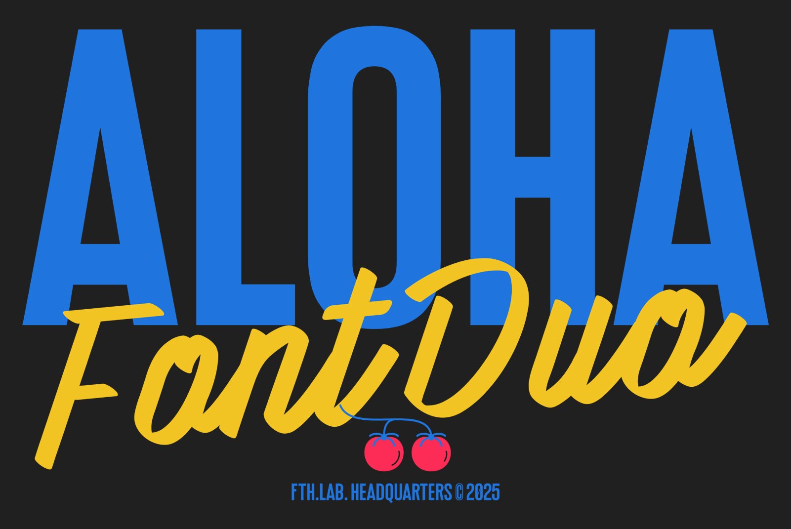 Bold Aloha Font Duo design with contrasting blue and yellow lettering featuring a cherry graphic. Ideal for vibrant creative projects.
