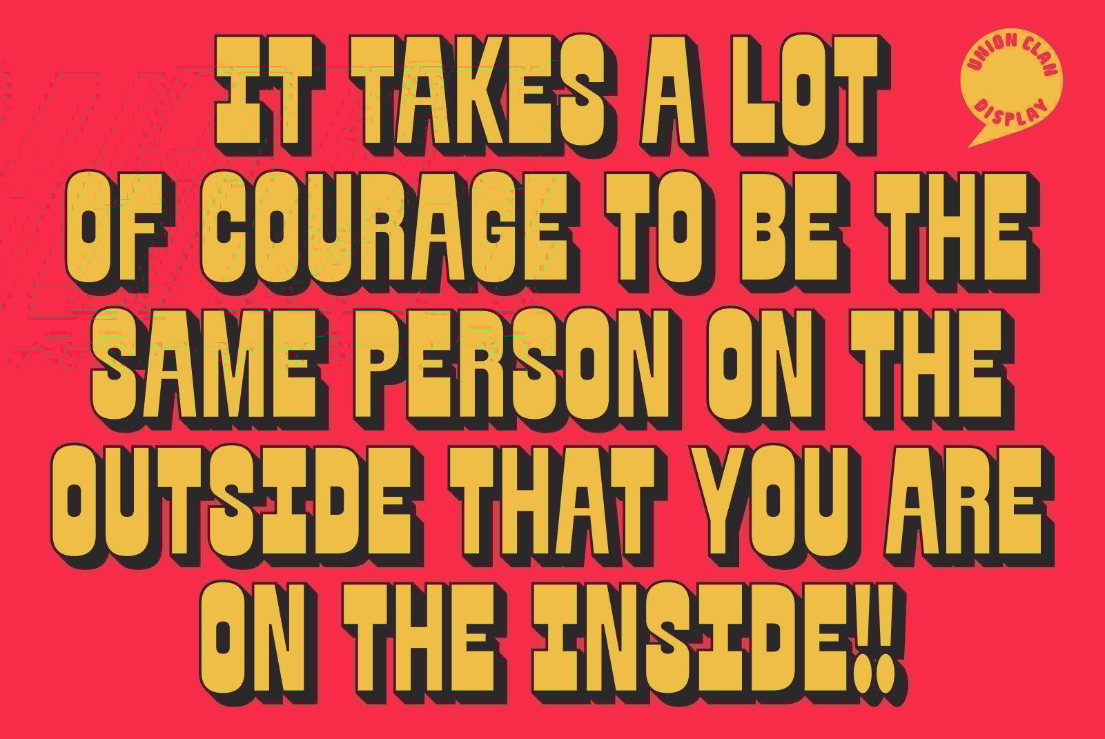 Bold yellow typography on red background displaying motivational quote about courage. Graphic design resource for designers. Retro font style.