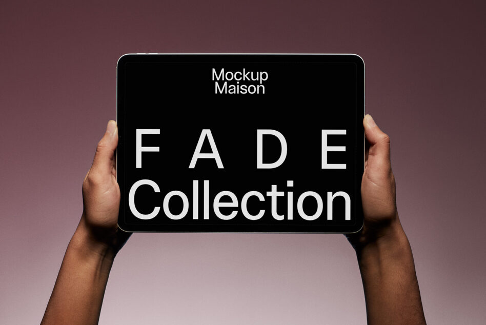 Tablet held by hands displaying text Fade Collection. Minimalistic mockup for digital assets designers. Keywords: mockup, tablet, design, template.