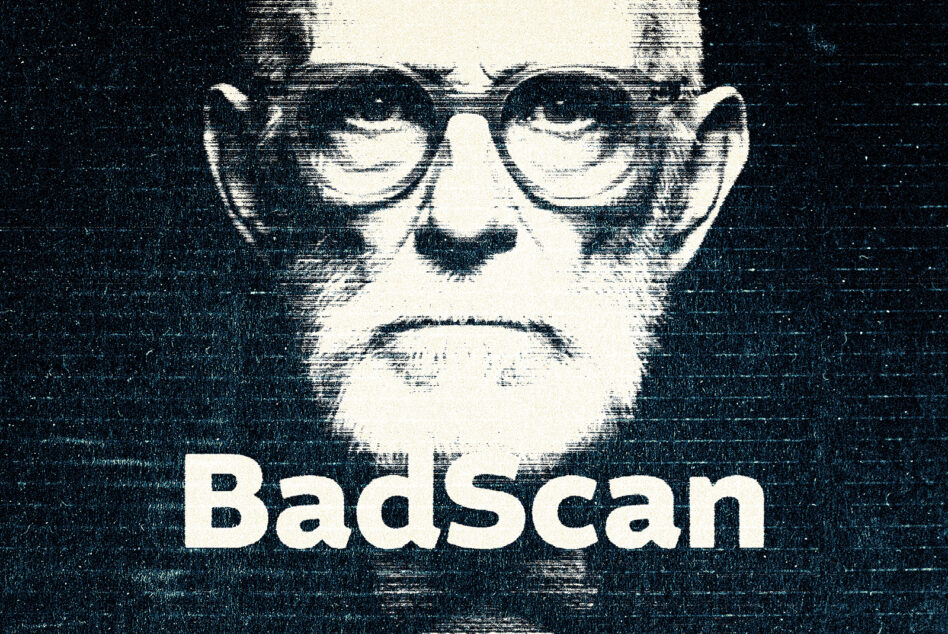 Distorted portrait of a bearded man with glasses in a grunge style with BadScan text overlay suitable for use in graphic design projects.
