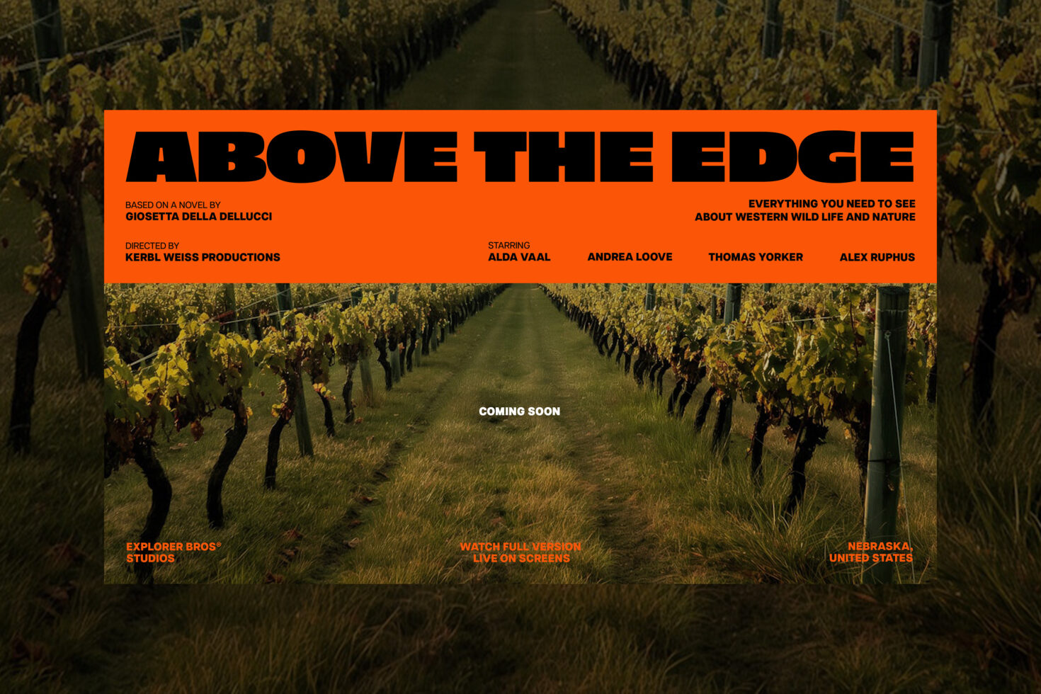 Movie poster design featuring a vineyard background and bold black text on an orange banner. Keywords: movie poster, graphic design, bold typography.