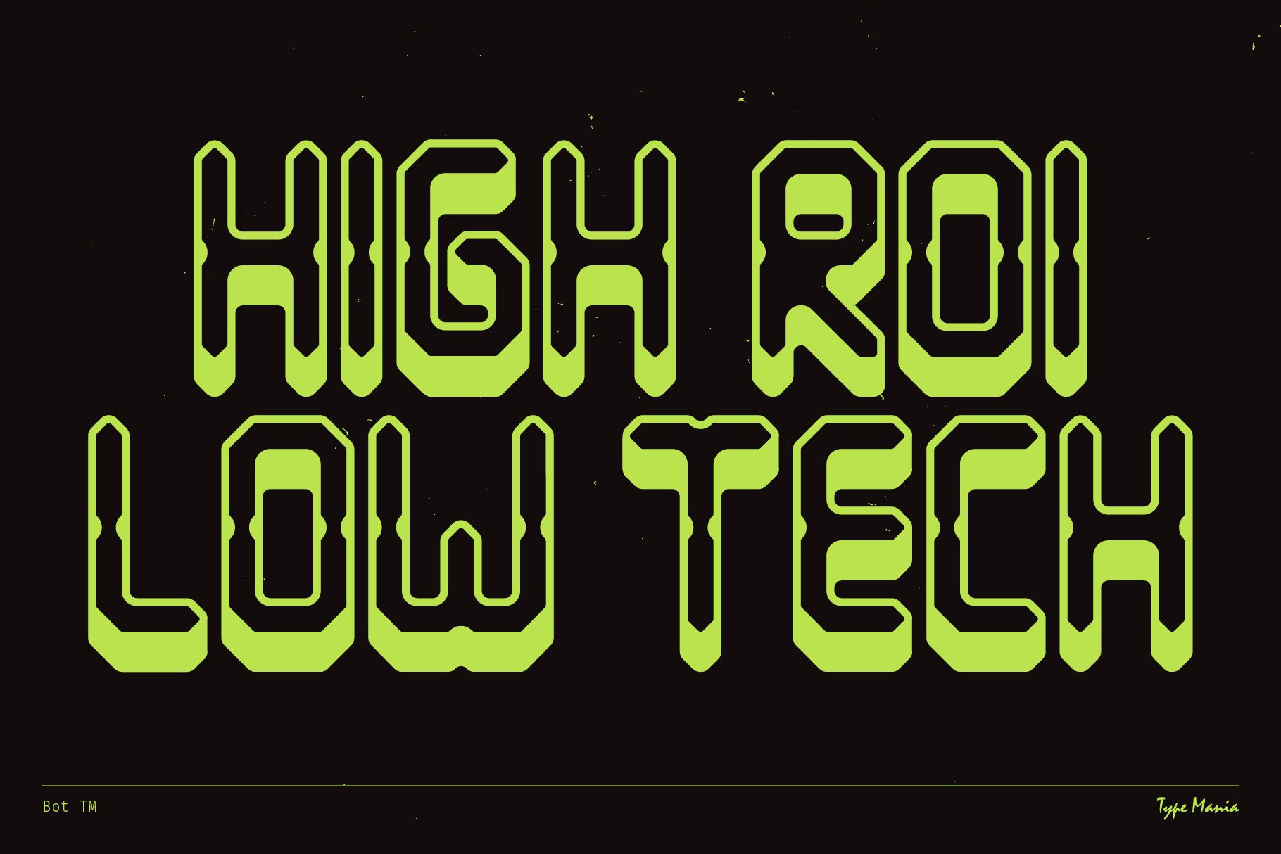Neon green futuristic font on black background displaying High ROI Low Tech. Ideal for technology-themed design projects. Fonts category for designers.