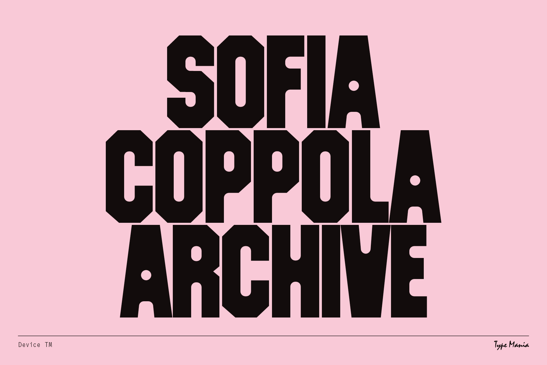 Bold black text reading Sofia Coppola Archive on a pink background. Suitable for typography enthusiasts and designers. Ideal for templates and graphics.