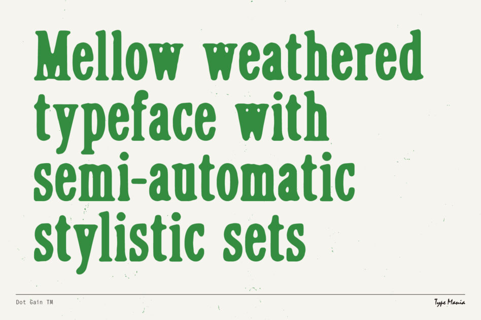 Vintage-style, mellow typeface graphic in green with semi-automatic stylistic sets. Ideal for creative design projects and typography templates.