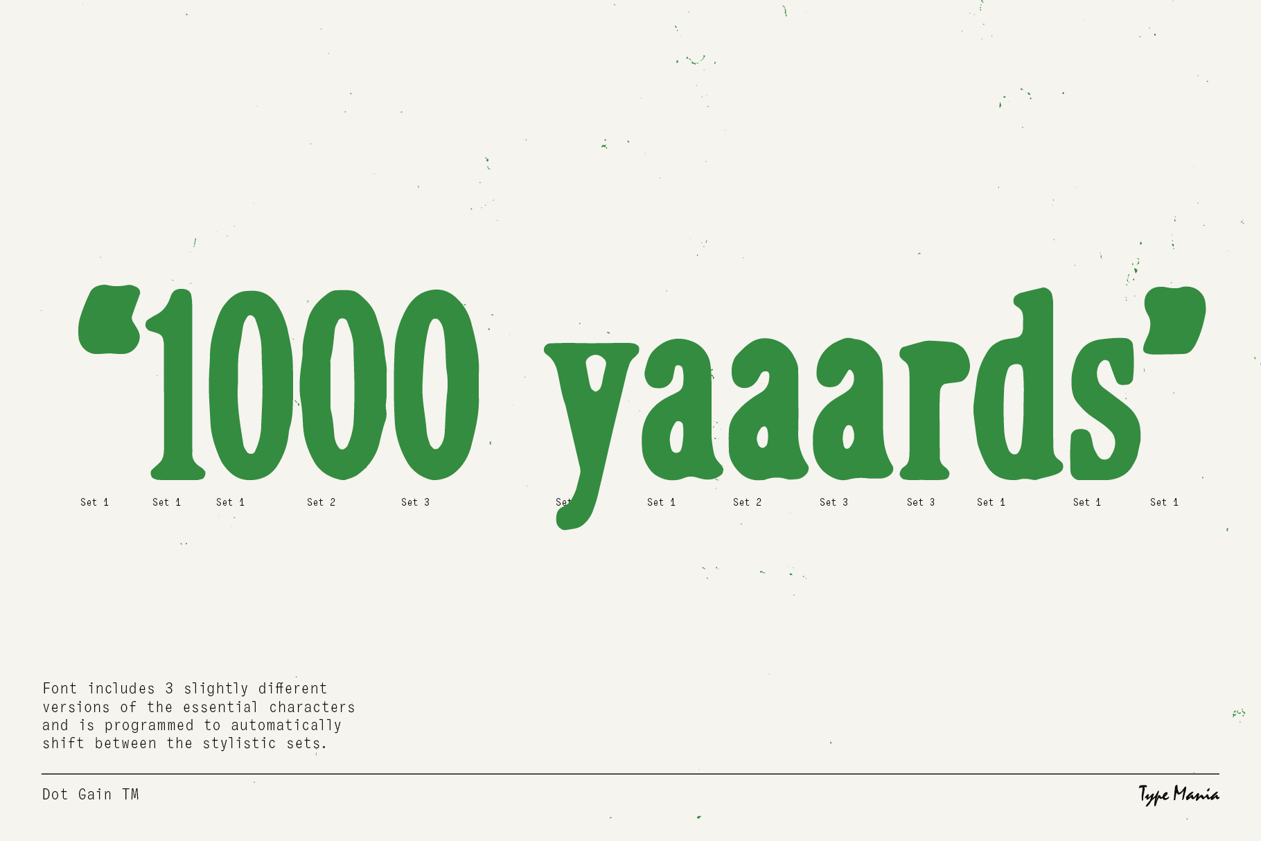 Bold green serif font reading 1000 yaaards with variations in stylistic sets for typography design. Ideal for creative font collections and graphic design.