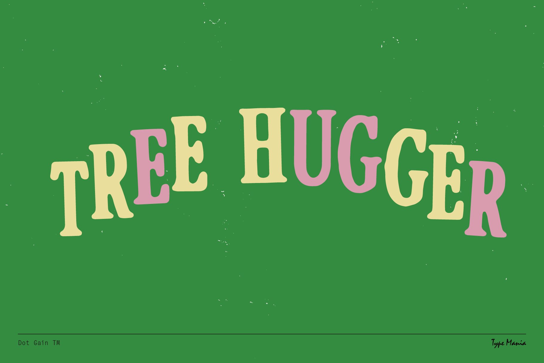 Tree Hugger text design with vintage vibes in pastel colors on green background ideal for eco-themed graphics fonts typography projects SEO keywords