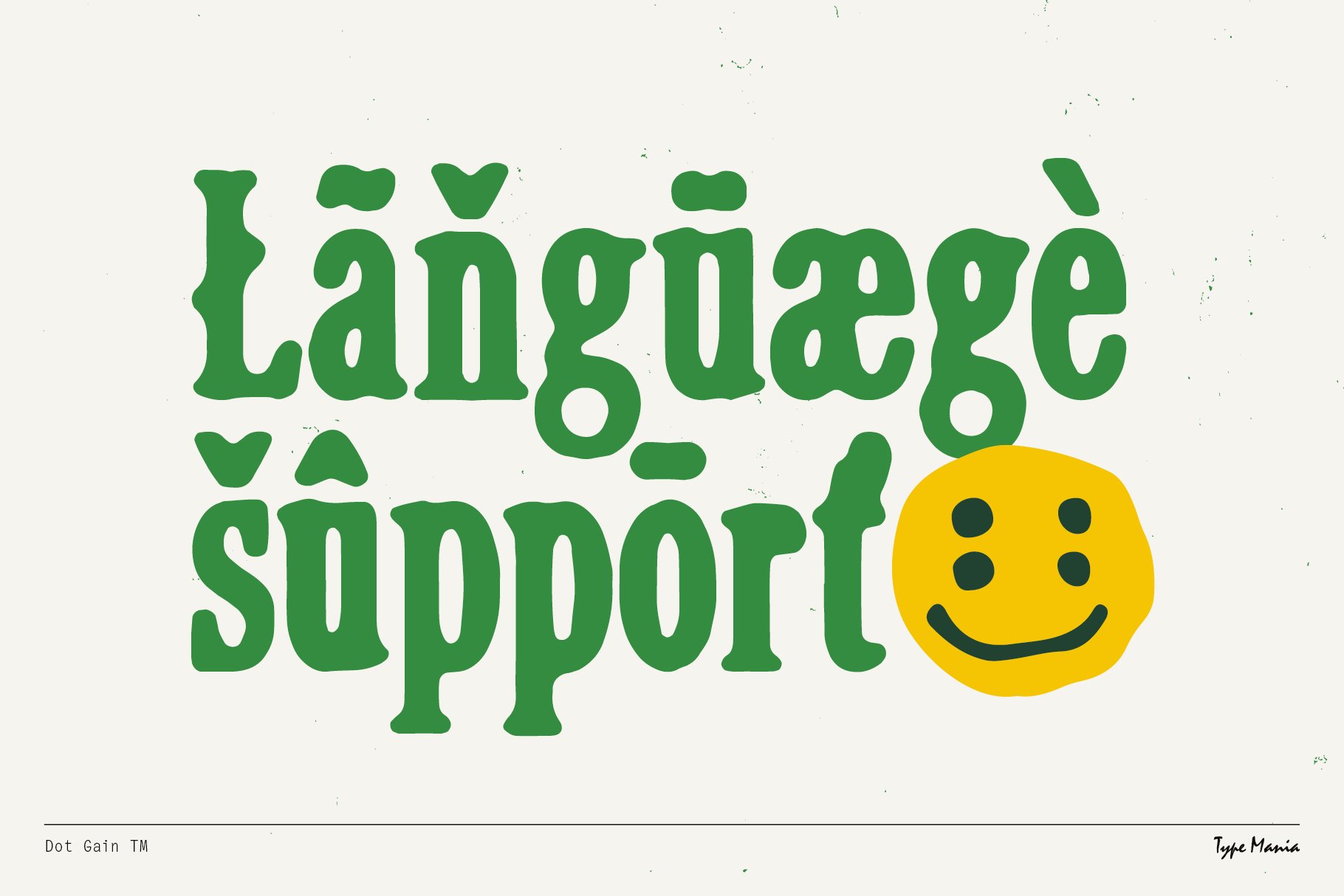 Bright green vintage-style font spelling Language support with a yellow smiley face. Perfect for designers in need of multilingual font graphics.