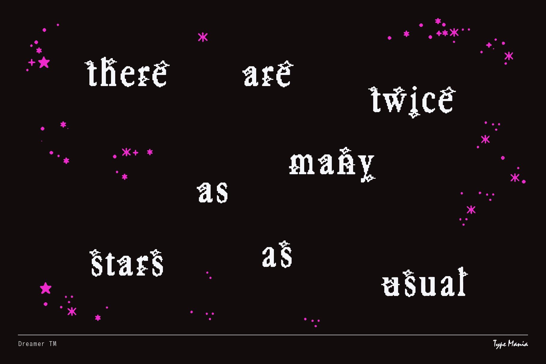 Black background featuring white decorative typography quote with pink star accents perfect for creative graphic design font projects and templates.
