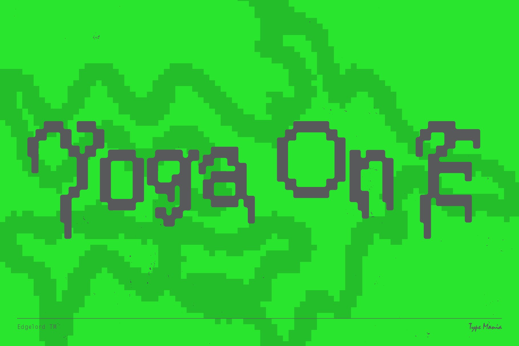 Abstract pixelated design with green background and jagged text reading Yoga On. Suitable for typography projects and digital graphic templates.