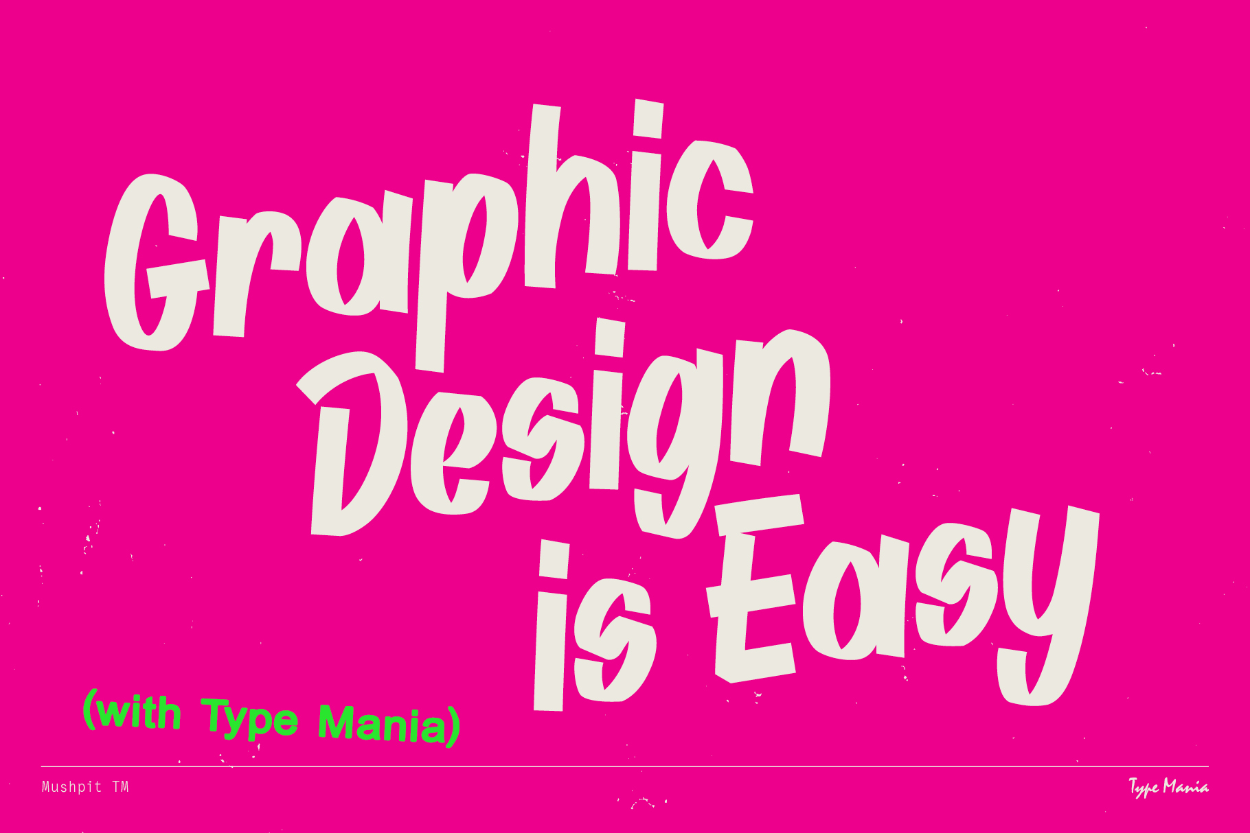 Bold text on pink background displaying Graphic Design is Easy with playful typography. Ideal for fonts graphics designers, creative digital marketplace assets.