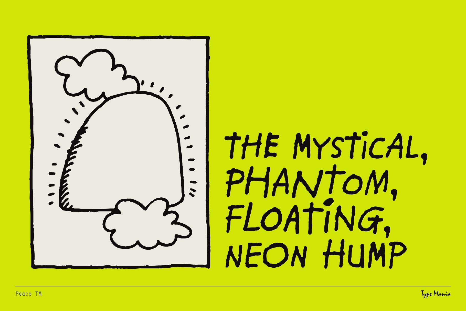Hand-drawn illustration with clouds and bold playful font reading The Mystical Phantom Floating Neon Hump on a bright yellow background graphic design