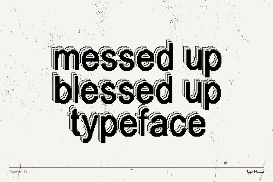 Retro distorted typeface with pixelated style featuring words messed up blessed up typeface on grunge background ideal for graphic design projects.