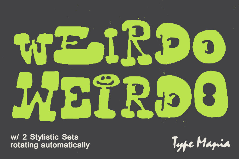 Weirdo font neon lime green on dark gray with smiley character