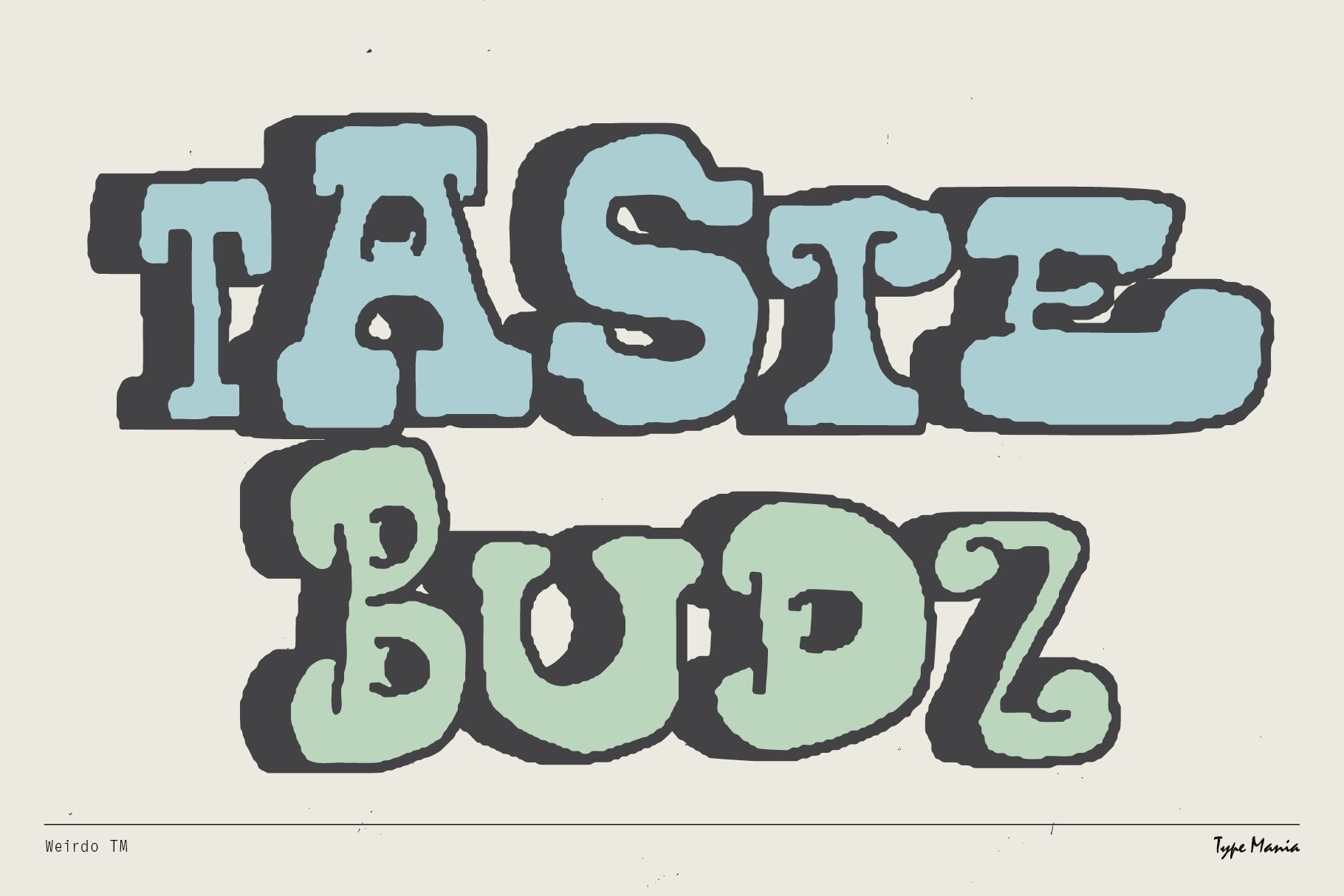 Retro-style font "Taste Budz" in blue and green with bold outlines, perfect for graphic design, typography, templates, vintage aesthetics, creative projects.