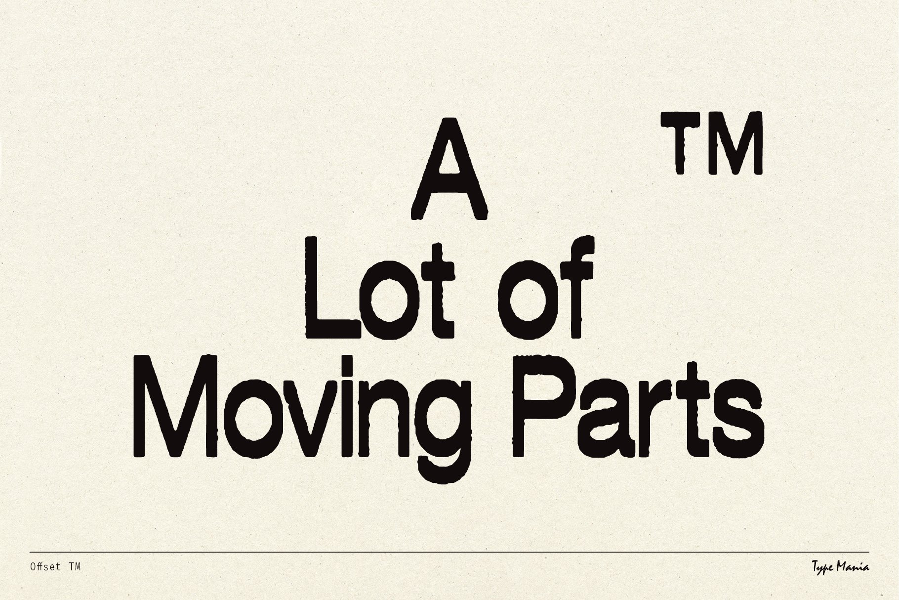 Bold black serif font on a beige background displaying the phrase A Lot of Moving Parts. Suitable for typography templates or design assets.