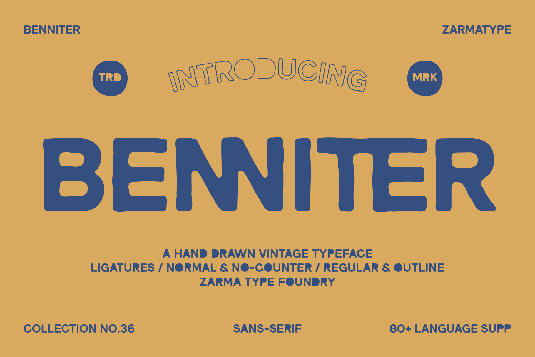 Benniter vintage typeface in bold blue letters on mustard background