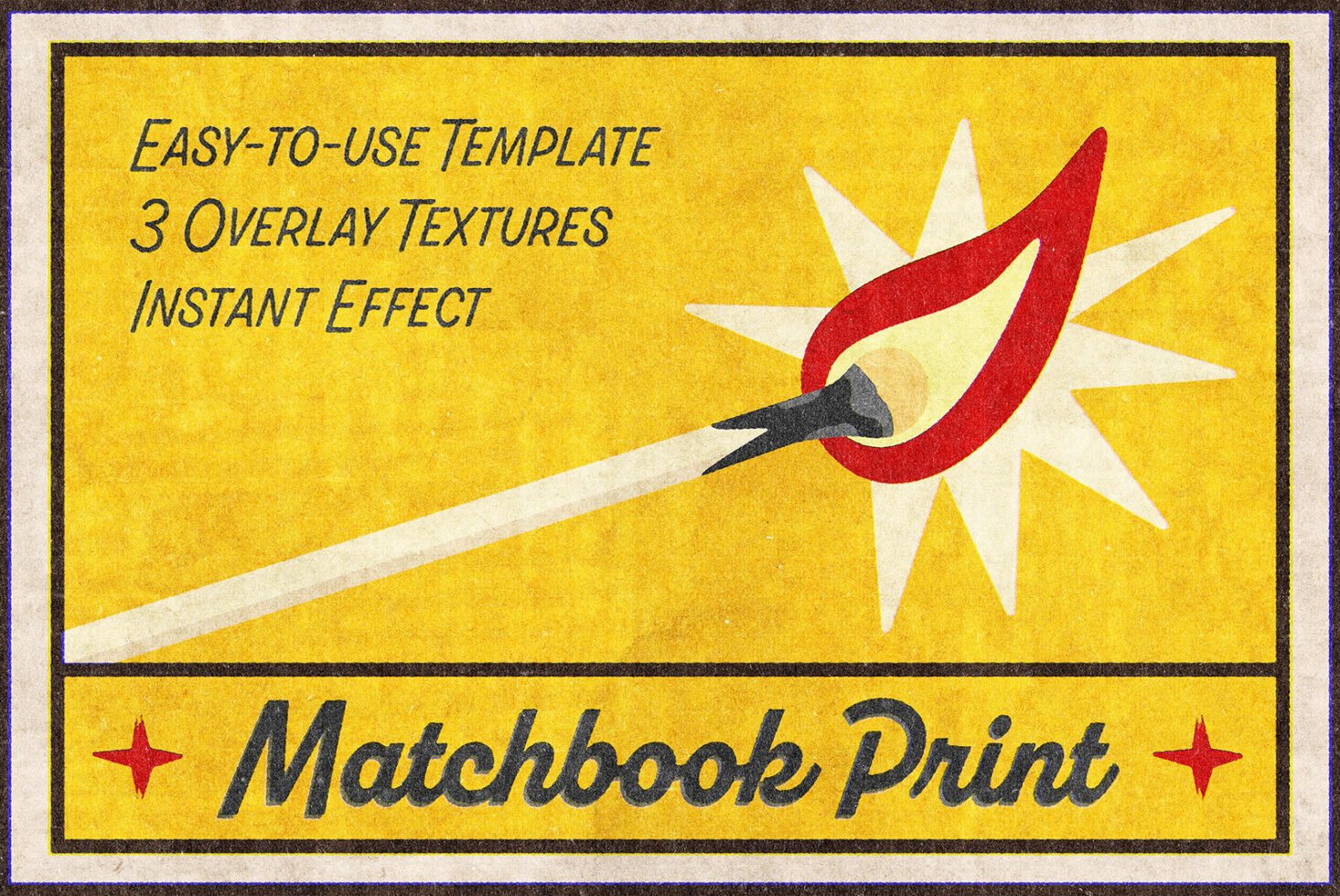Vintage matchbook print template in yellow with matchstick illustration and starburst effect. Includes overlay textures for instant design effect.