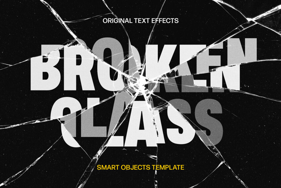 BROKEN GLASS text effect template with smart objects feature labeled