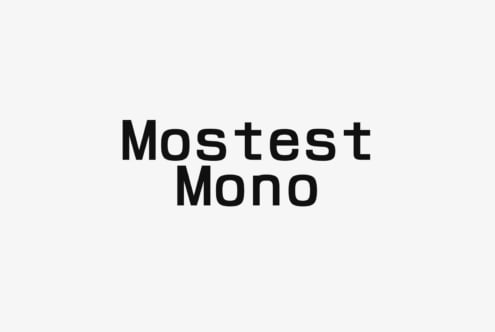 Monospaced font Mostest Mono displayed on a clean white background ideal for designers focusing on typography web design and branding projects.