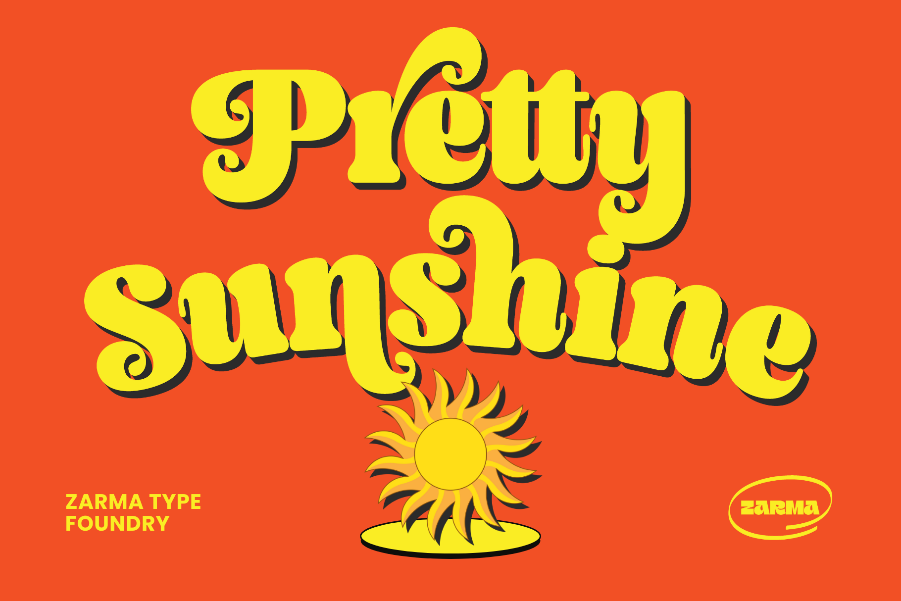 Bright yellow retro serif font spelling Pretty Sunshine with sun graphic on orange