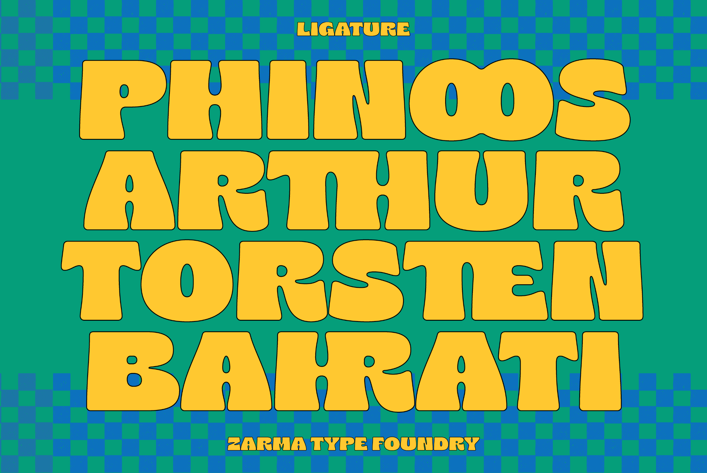 Phinoos Arthur Torsten Barati typeface on teal green checker pattern