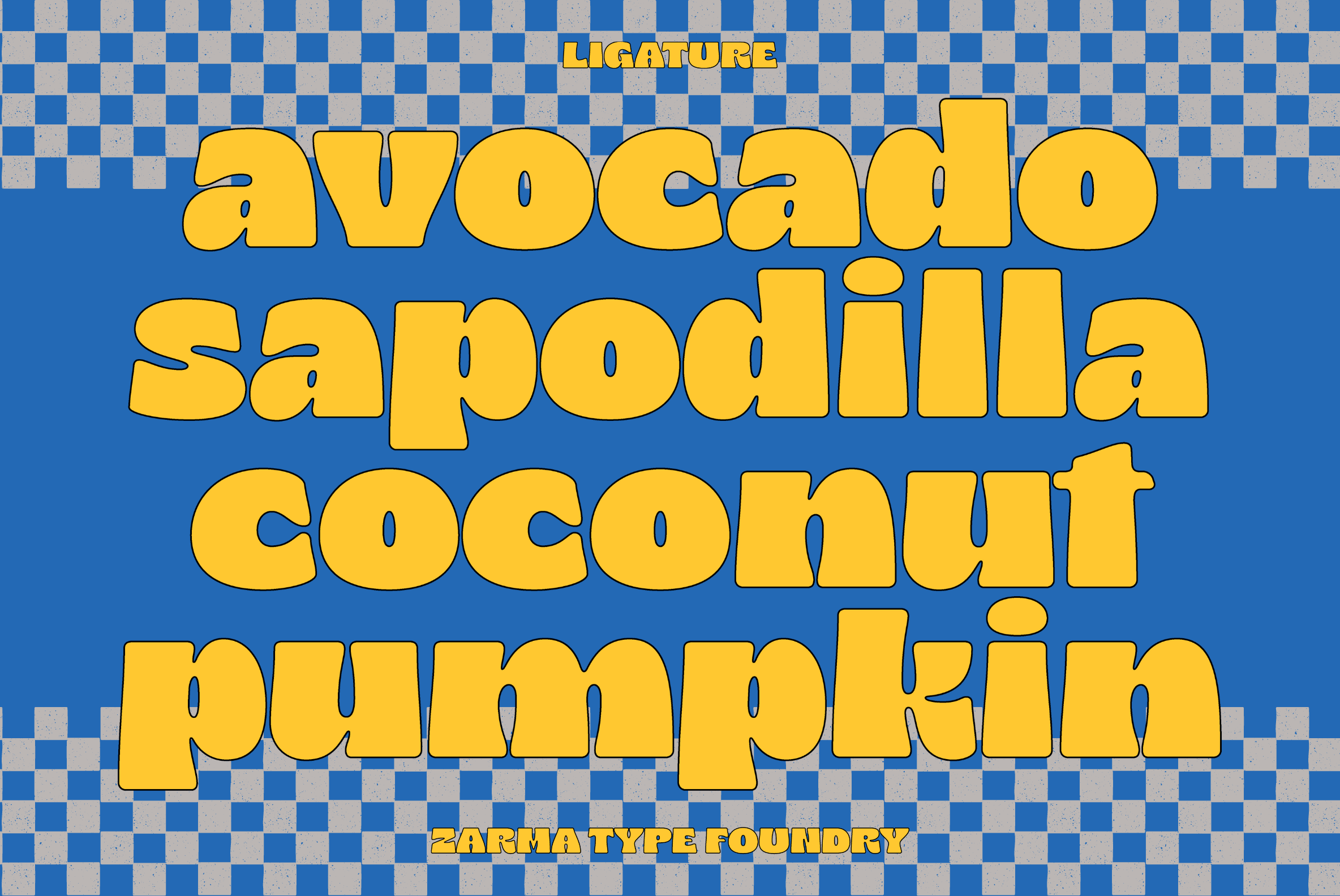 Ligature font sample showing avocado, sapodilla, coconut, pumpkin text