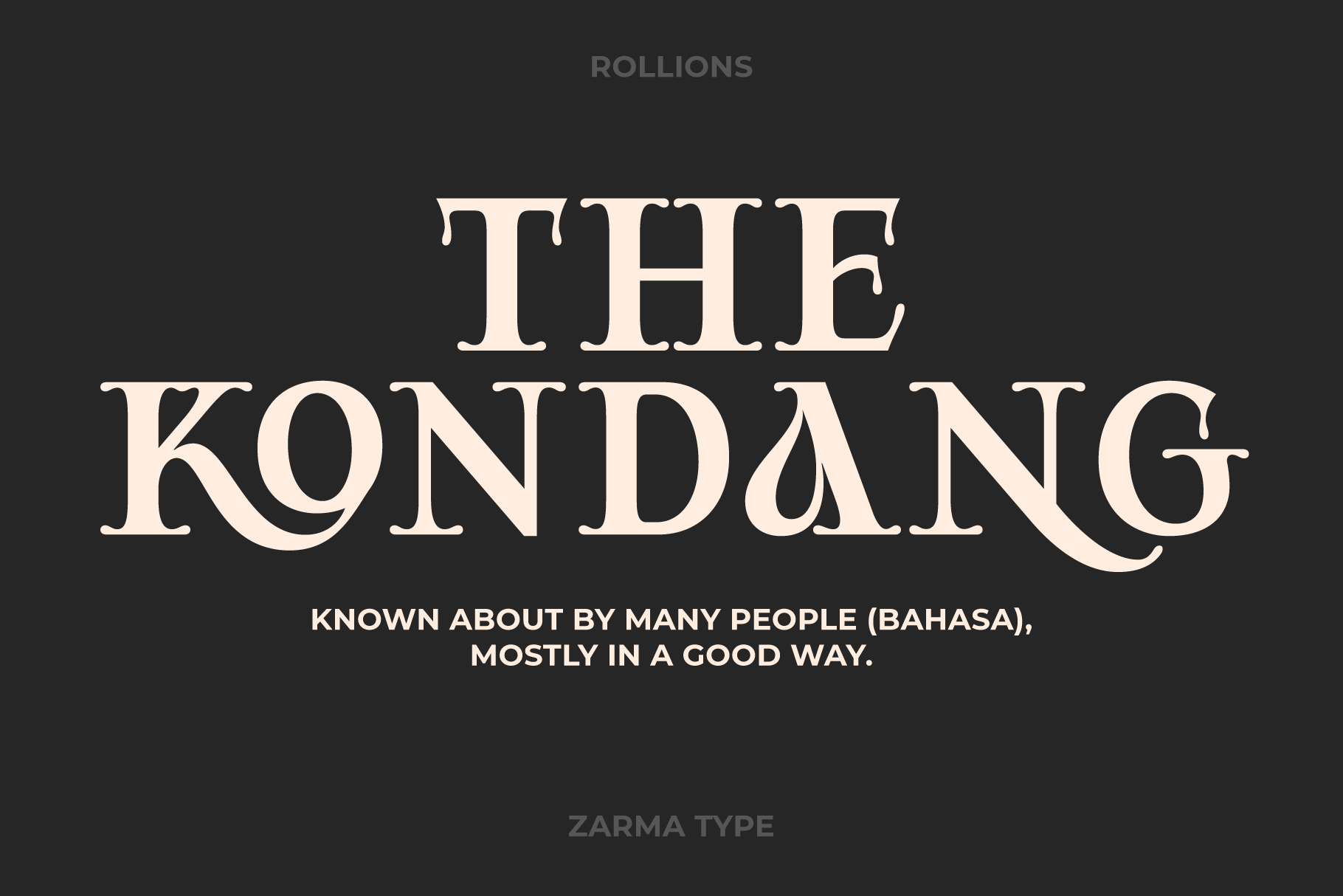 Elegant serif font display for The Kondang by Zarma Type on dark background. Perfect for designers seeking unique typography solutions.