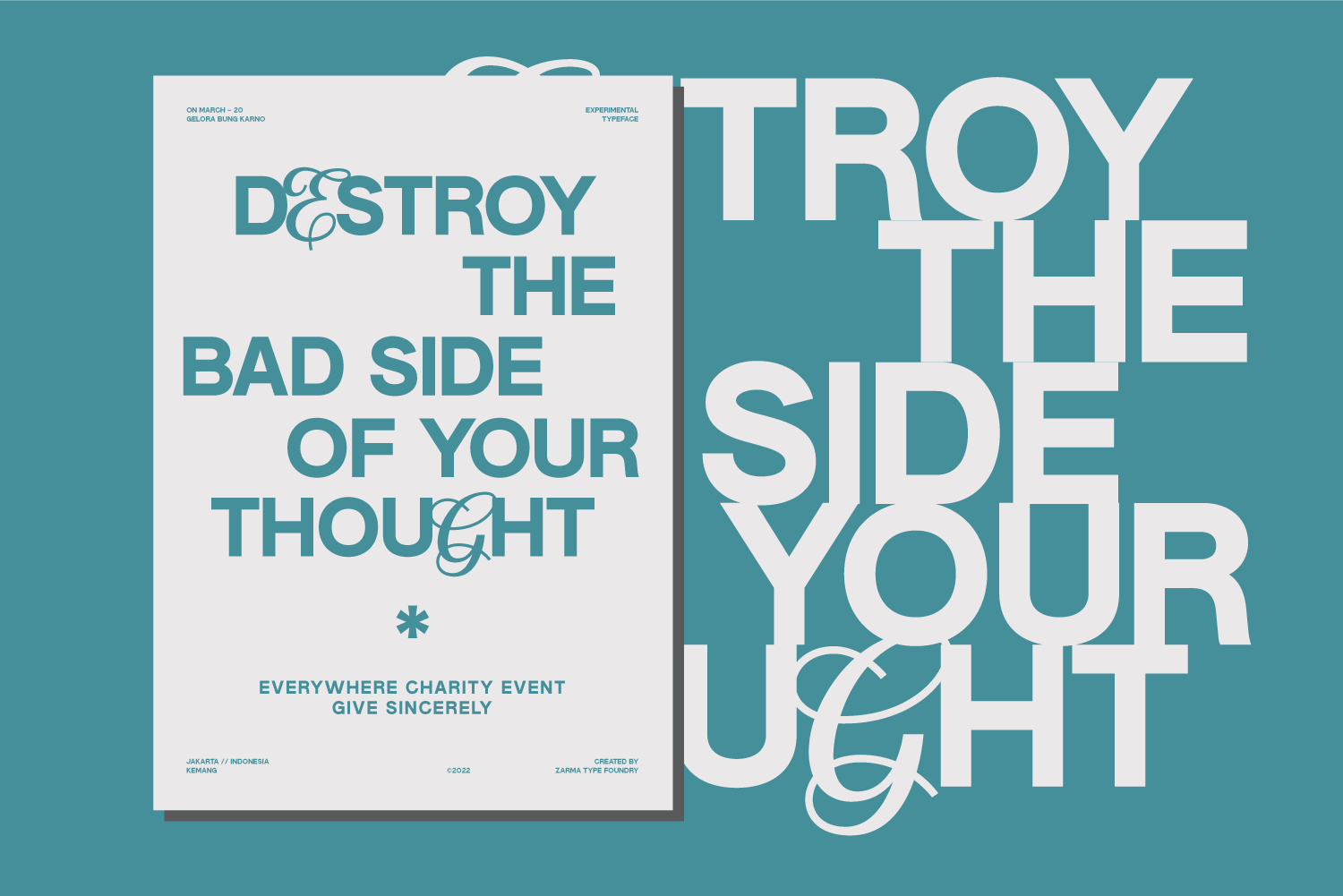 Destroy the Bad Side of Your Thought poster with experimental typeface