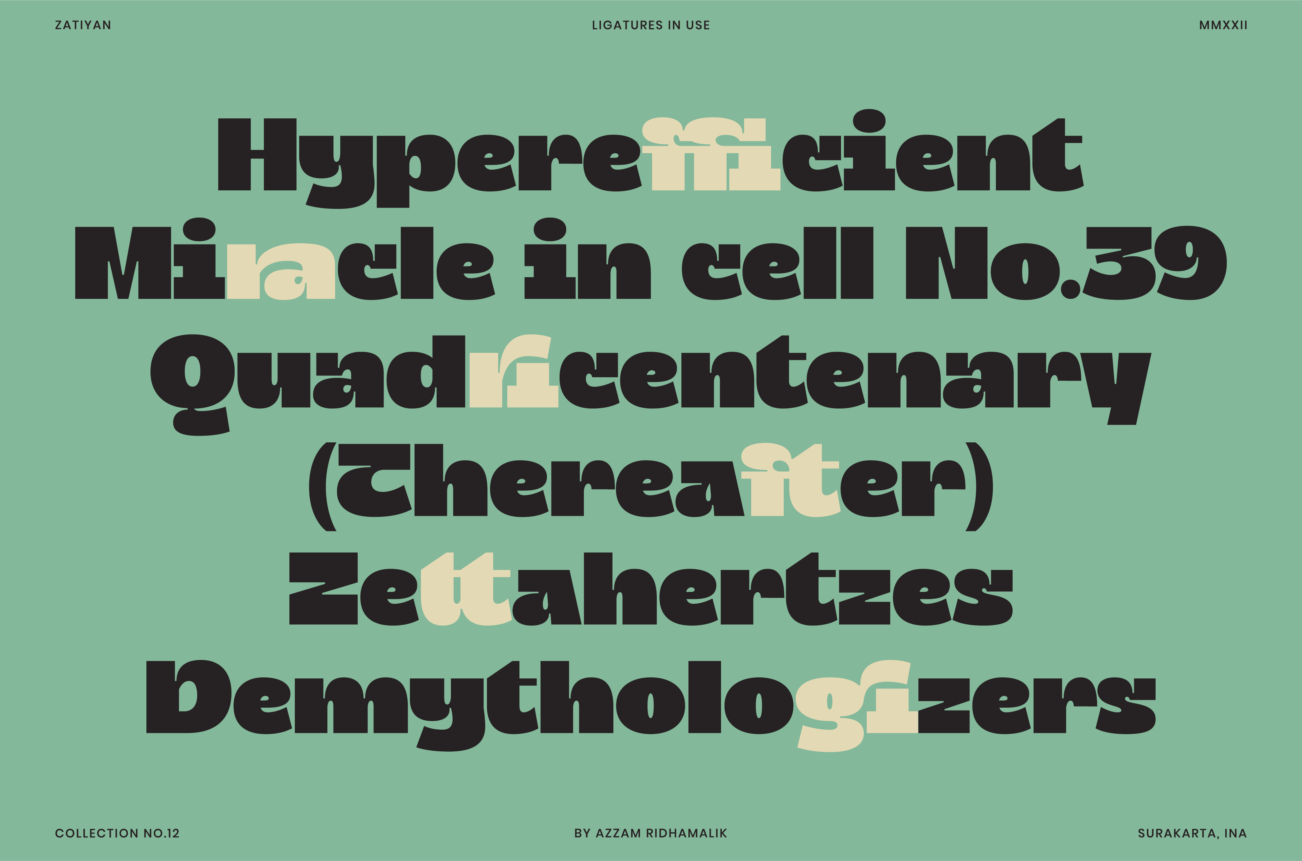 Bold typography design displaying unique ligatures with stylized text on a green background. Ideal for graphic designers seeking distinctive fonts.