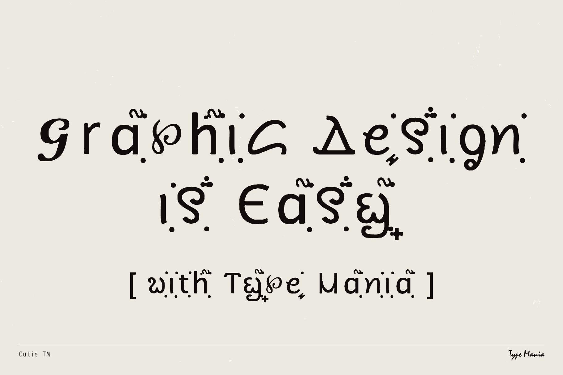 Unique decorative font sample displaying the phrase Graphic Design is Easy. Ideal for creative typography projects and design inspiration.