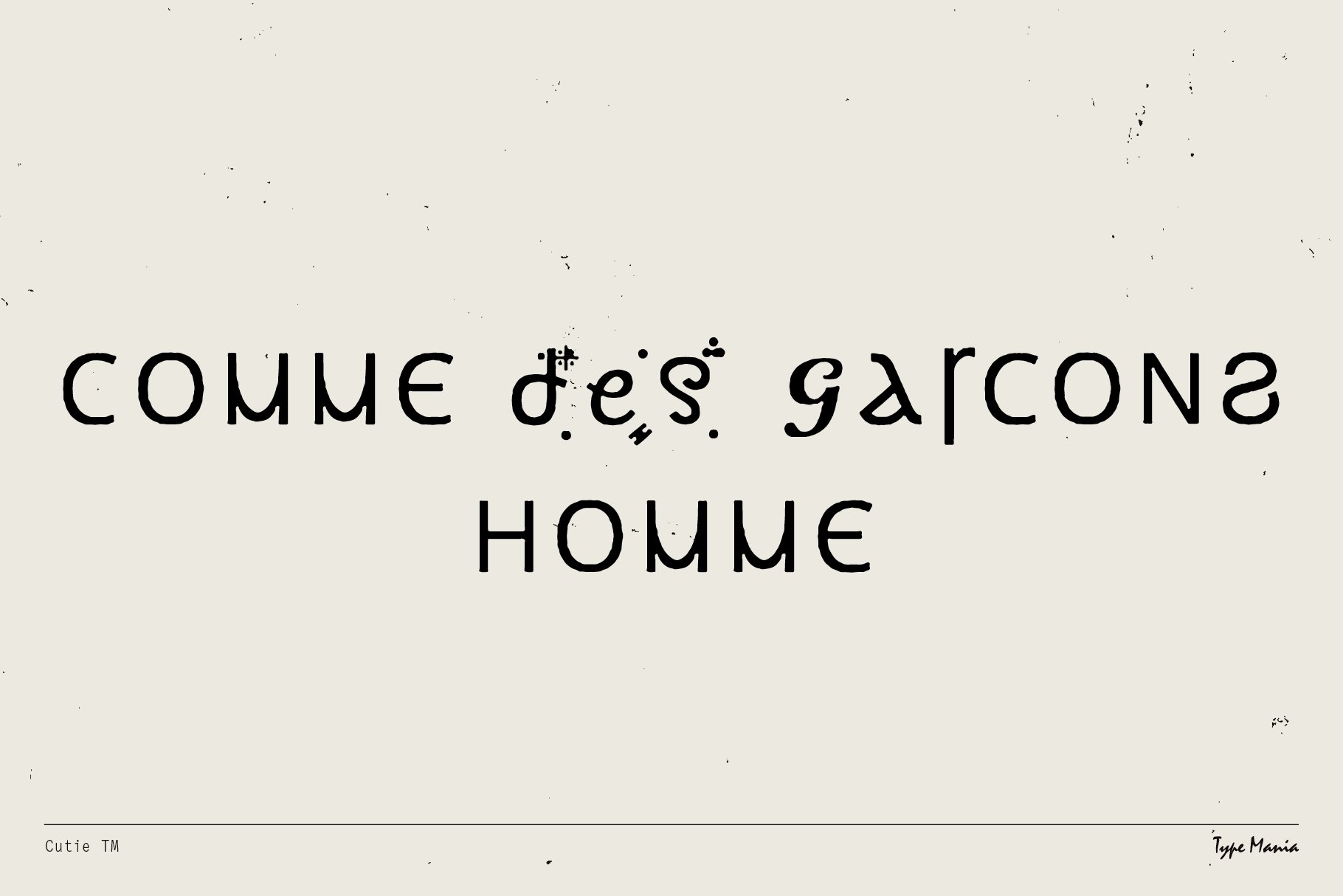 Stylized font displaying text Comme des Garcons Homme in unique typography suitable for graphic design and branding. Ideal for templates and mockups.