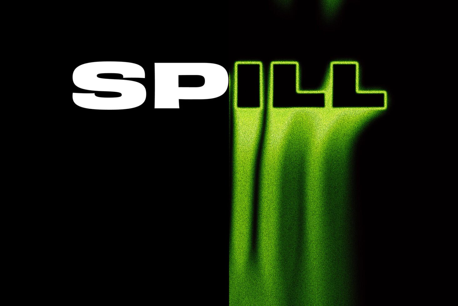 Bold digital graphic featuring the word SPILL in white and neon green against a black background ideal for designers seeking eye-catching typography templates.