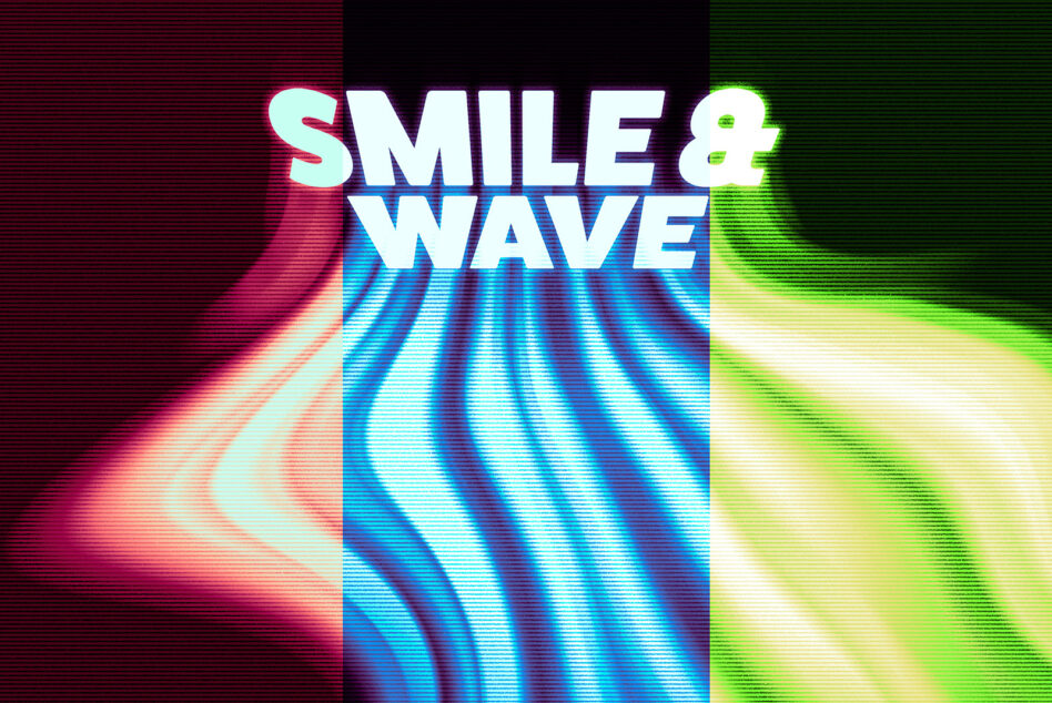 Smile & Wave neon glitch text with scanlines in pink blue lime colors
