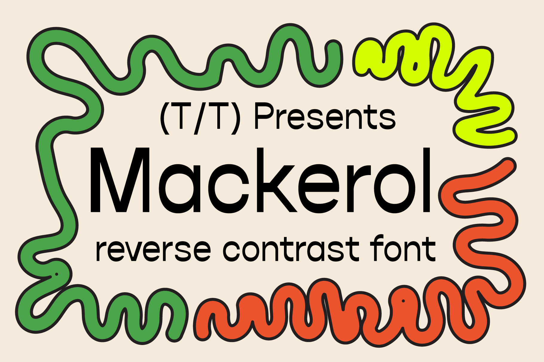 Colorful wavy border with text saying TT Presents Mackerel reverse contrast font; unique typeface for designers; perfect for modern design projects.