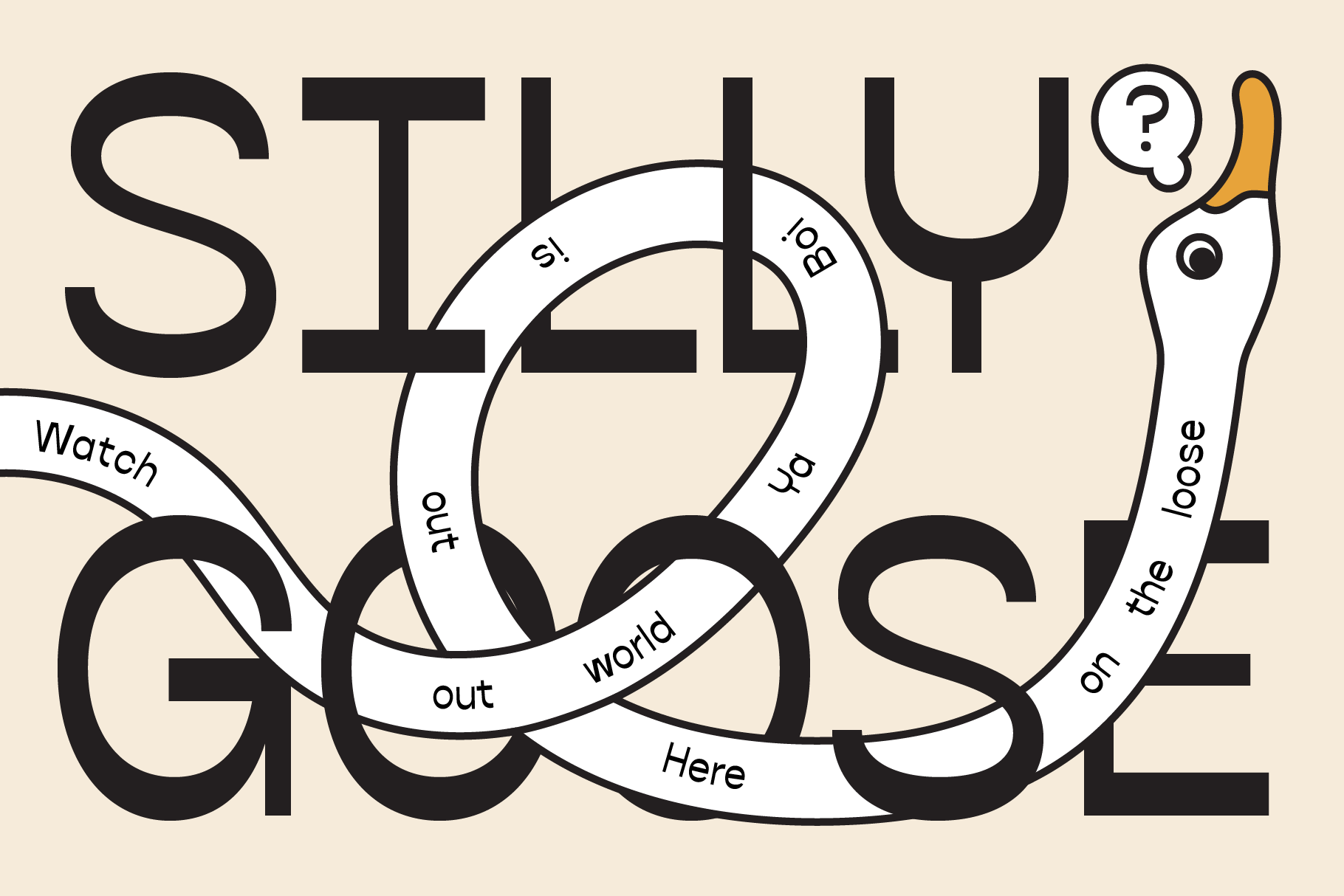 Playful typography design with a goose illustration entwined in text saying Silly Goose. Ideal for graphic design, font inspiration, creative templates.