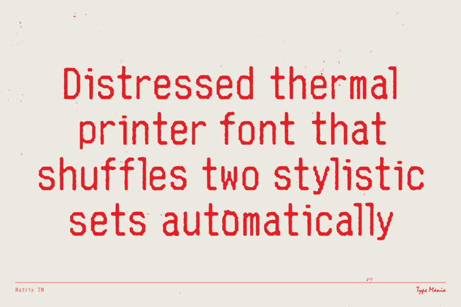 Red distressed thermal printer font with grainy texture on cream