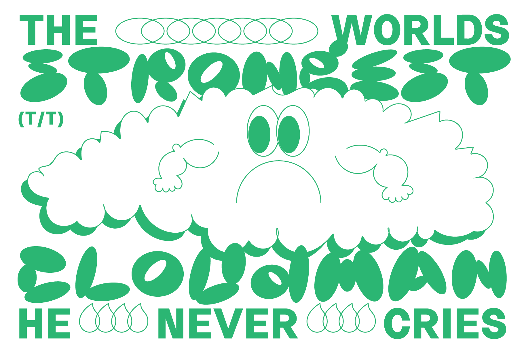 Playful illustrated cloud character with muscular arms and bold text in a whimsical font style perfect for graphic design and creative typography projects.