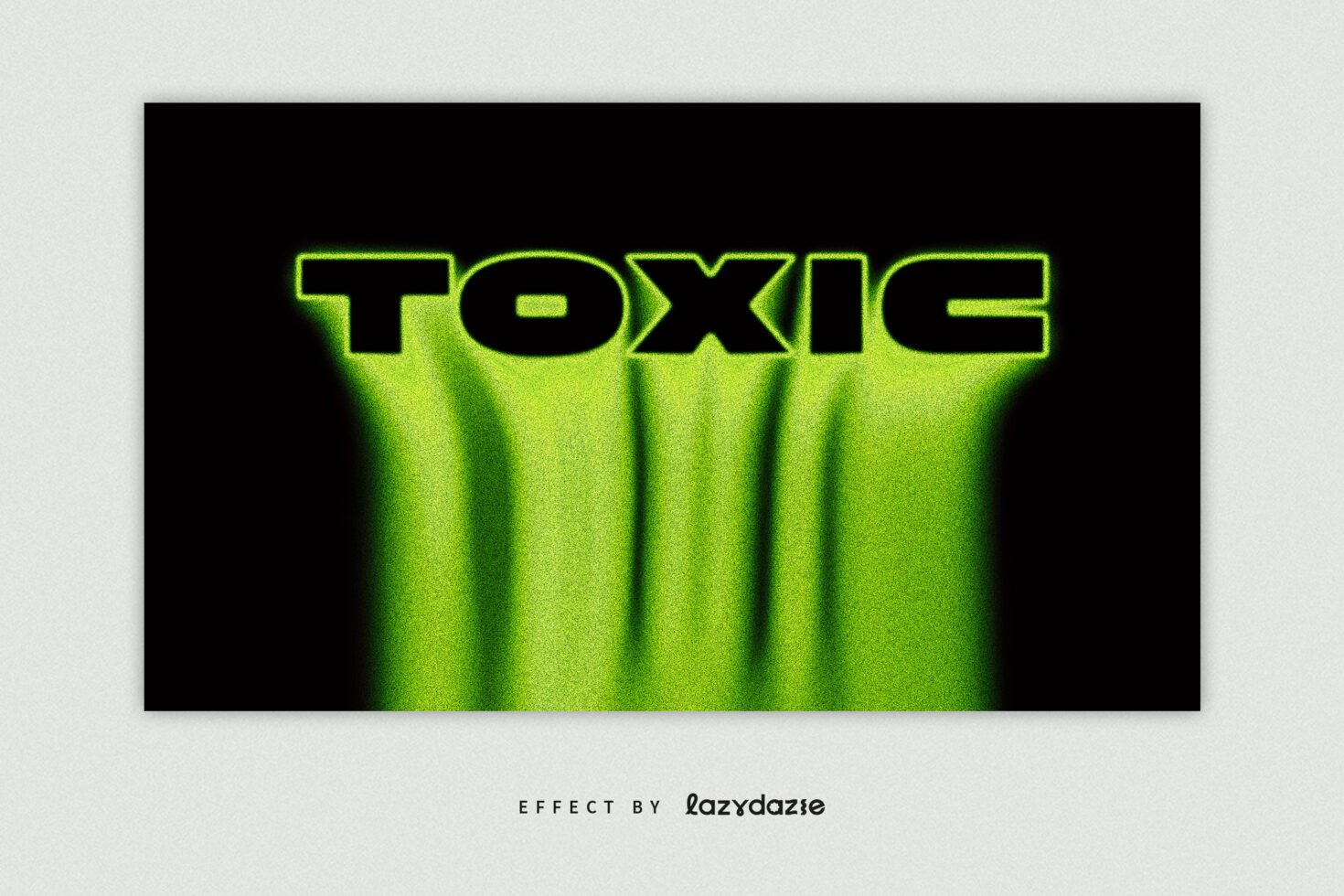 Bold green toxic text effect on black background ideal for graphic design projects digital assets typography poster template LazyDaze product